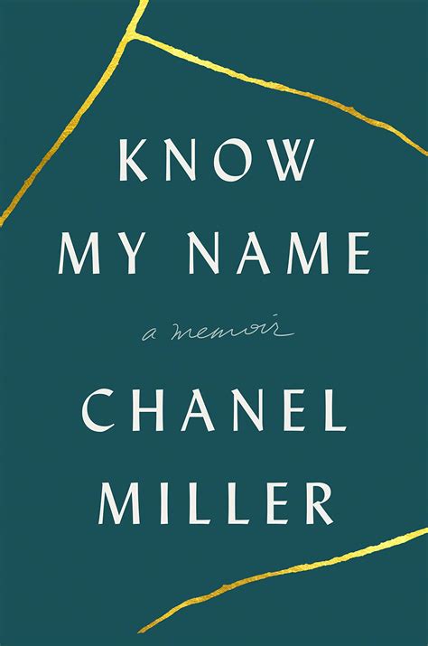 chanel miller and viking|Know My Name by Chanel Miller .